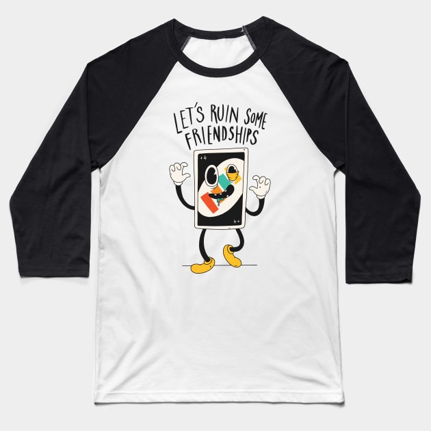 Ruined Friendships Baseball T-Shirt by vexeltees